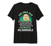 Dieu a Dit Une Fois Que Dieu a créé Le Goldendoodle Funny T-Shirt Haut de Gamme