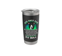 Dieu a dit une fois que Dieu a créé le Pit Bull Funny Puppy Gobelet isotherme en acier inoxydable double paroi