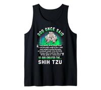 Dieu a Dit Une Fois Que Dieu a créé Le Shih Tzu Funny Puppy Débardeur