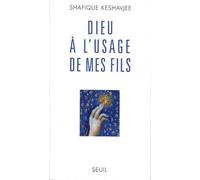 Dieu À L'usage De Mes Fils