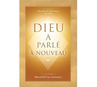 Dieu a parlé à nouveau (God Has Spoken Again - French Edition)