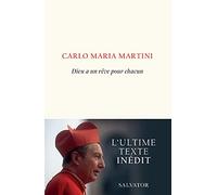 Dieu a un rêve pour chacun. L'ultime texte inédit