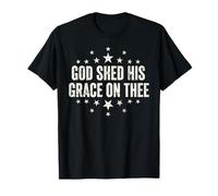 Dieu a versé sa grâce sur ta Foi chrétienne et Patriotique T-Shirt