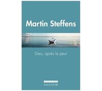 Dieu, Après La Peur