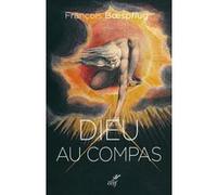 Dieu au compas François Boespflug (Auteur)