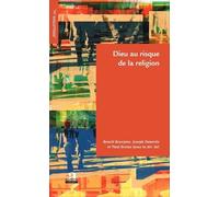 Dieu Au Risque De La Religion