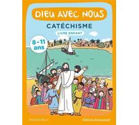 Dieu avec nous - Parcours C - Livre enfant