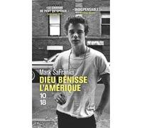 Dieu bénisse l'Amérique Mark Safranko (Auteur), Karine Lalechère (Traduction)