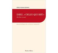 Dieu, "Celui Qui Est" (De Deo Ut Uno)