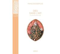 Dieu dans l'art à la fin du moyen âge - François Boespflug - Droz - broché - Essai