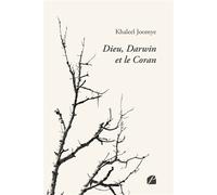 Dieu, Darwin et le Coran - Khaleel Joomye - Du Pantheon Eds - broché - Essai