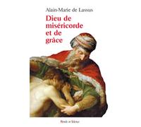 Dieu de misericorde et de grace