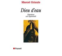 Dieu d'eau : Entretiens avec Ogotommêli