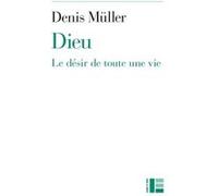 Dieu Denis Müller (Auteur)
