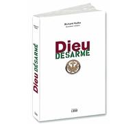 Dieu désarmé : Journal d'un curé de campagnes