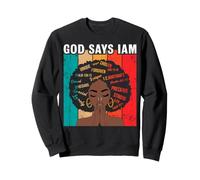 Dieu Dit Que Je suis Choisi, pardonné, précieux, Fort, Unique, spécial Sweatshirt