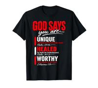 Dieu Dit Que Vous êtes Une Foi chrétienne Unique, guérie et Digne T-Shirt
