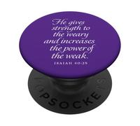 Dieu donne de la force aux fatigués et aux faibles Isaïe 40 29 PopSockets PopGrip Adhésif