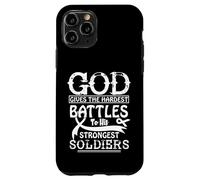 Dieu Donne Les batailles Les Plus Difficiles à Ses Soldats Les Plus forts. Coque pour iPhone 11 Pro