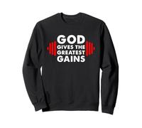 Dieu Donne Les Plus Grands Gains aux Amateurs de Gym Entraînement Christian Gym Sweatshirt