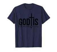 Dieu écrit Toujours la Foi chrétienne - Verset biblique Religieux T-Shirt