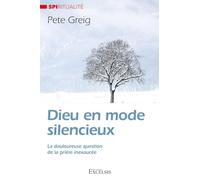 Dieu en mode silencieux : La douloureuse question de la prière inexaucée