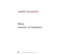 Dieu Encore Et Toujours