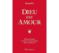 Dieu est amour À l’école de la charité avec le pape Benoît XVl - Arnaud Toury - Magnificat - broché - Essai