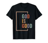 Dieu est Bon, Affirmation spirituelle, Verset biblique chrétien T-Shirt