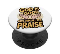 Dieu est Bon. Donnez-Lui Toutes Les louanges PopSockets PopGrip Adhésif