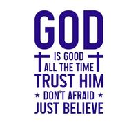 Dieu est bon tout le temps, fais-lui confiance. Stickers muraux en PVC 50.4x75.7cm Ne se décolle pas Bleu foncé