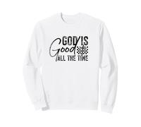 Dieu est Bon Tout Le Temps Verset biblique chrétien Mignon Croix Sweatshirt
