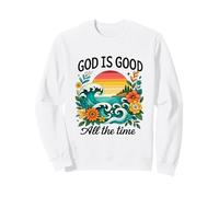 Dieu est Bon Tout Le Temps Verset biblique chrétien Mignon Plage Sweatshirt