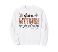 Dieu est dans l'amour des Hommes, des Femmes et des chrétiens Sweatshirt