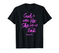Dieu est dans sa Femme chrétienne Verset biblique Écriture Prier T-Shirt