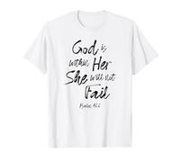 Dieu est dans sa Femme chrétienne Verset biblique Écriture Prier T-Shirt