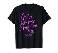 Dieu est dans sa Femme chrétienne Verset biblique Écriture Prier T-Shirt