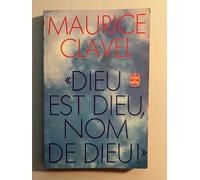 Dieu est Dieu, nom de Dieu!