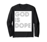 Dieu est Dope et Jésus est Dope Citation Manche Longue