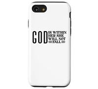 Dieu est en Elle, Elle ne faillira Pas au Dieu chrétien, à l'amour des Femmes. Coque pour iPhone SE (2020) / 7/8