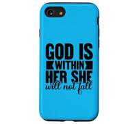 Dieu est en Elle, Elle ne faillira Pas au Dieu chrétien, à l'amour des Femmes. Coque pour iPhone SE (2020) / 7/8
