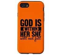 Dieu est en Elle, Elle ne faillira Pas au Dieu chrétien, à l'amour des Femmes. Coque pour iPhone SE (2020) / 7/8