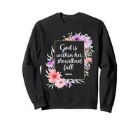 Dieu est en Elle, Elle ne tombera Pas 46 5 Bible Verse Women Sweatshirt