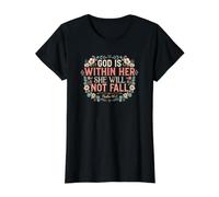 Dieu est en Elle, Elle ne tombera Pas T-Shirt Graphique avec Valeur