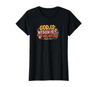 Dieu est en Elle, Elle ne tombera Pas T-Shirt Graphique avec Valeur