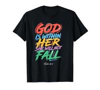 Dieu est en Elle, Elle ne tombera Pas T-Shirt Graphique avec Valeur