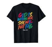 Dieu est en Elle, Elle ne tombera Pas T-Shirt Graphique avec Valeur