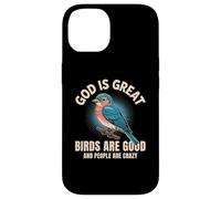 Dieu est Grand, Les Oiseaux sont de Bonnes Personnes, Fous et drôles, Amoureux des Oiseaux Coque pour iPhone 14