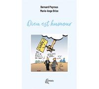 Dieu est humour - Bernard Peyrous - Ephata - Poche - Essai