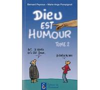 Dieu est humour : Tome 2